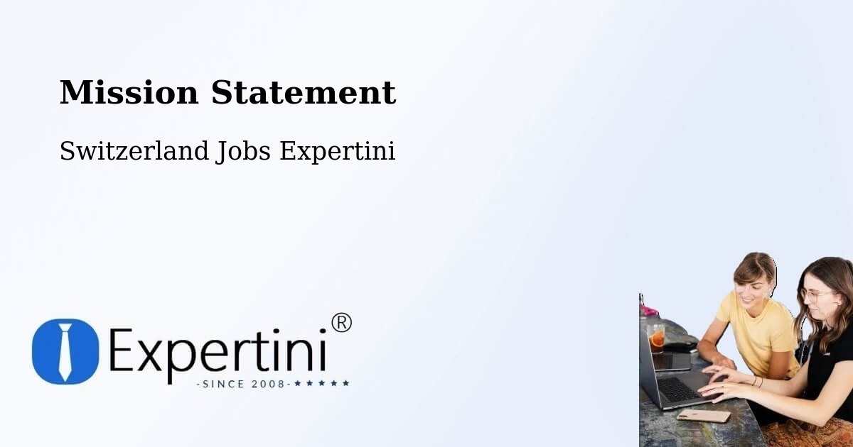 Mission Statement - Switzerland Jobs Expertini