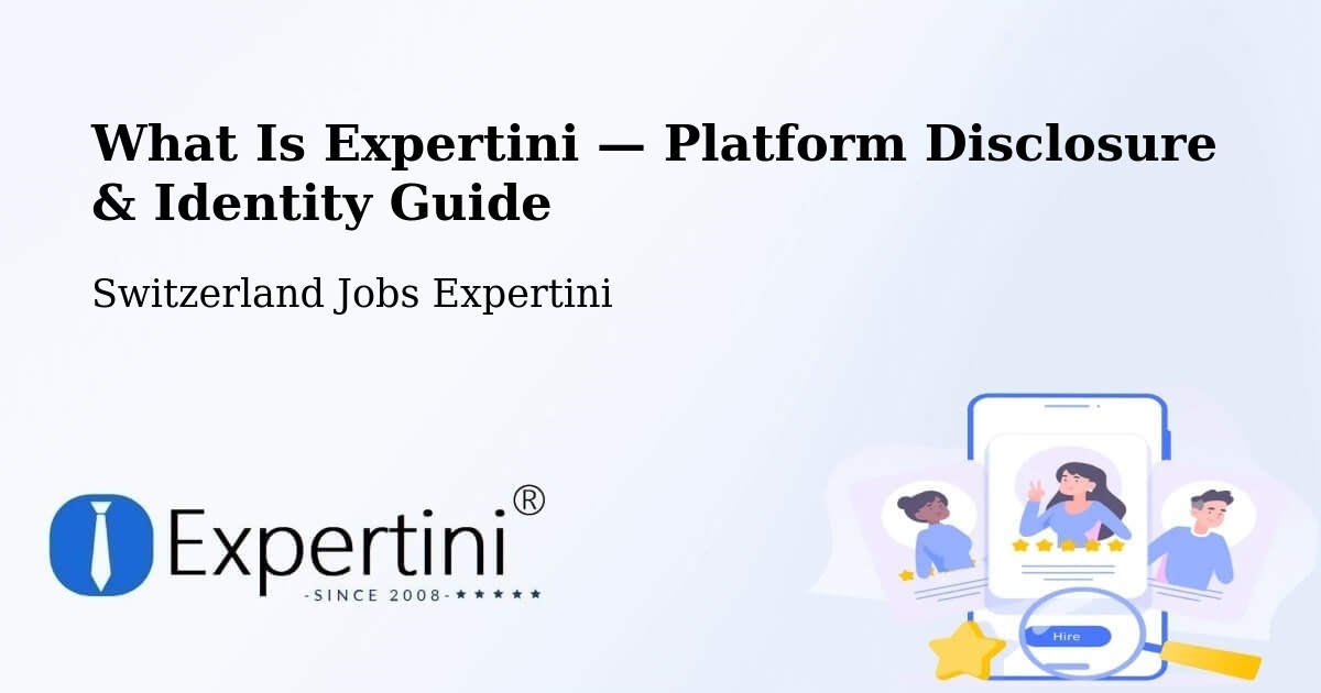 What Is Expertini — Platform Disclosure & Identity Guide – Bas Vully